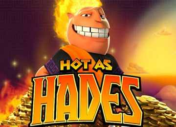 Hot as Hades
